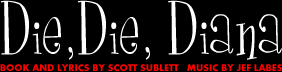 Die, Die, Diana